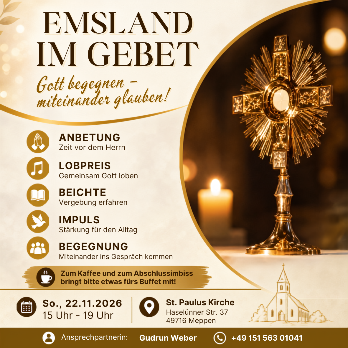 So., 22.11.2026, 15-19 Uhr Emsland im Gebet St. Paulus in Meppen