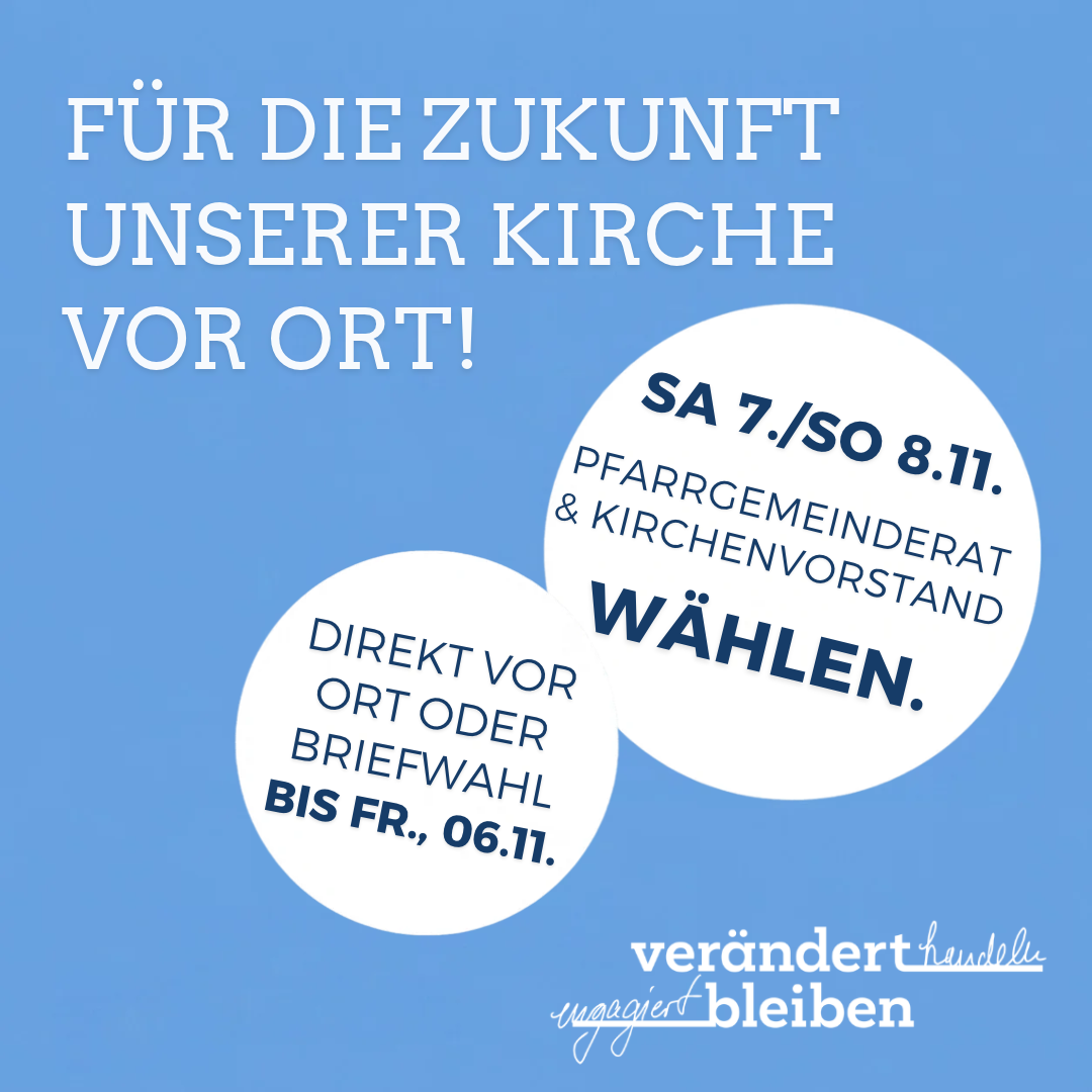 Pfarrgemeinderats- und Kirchenvorstandswahlen